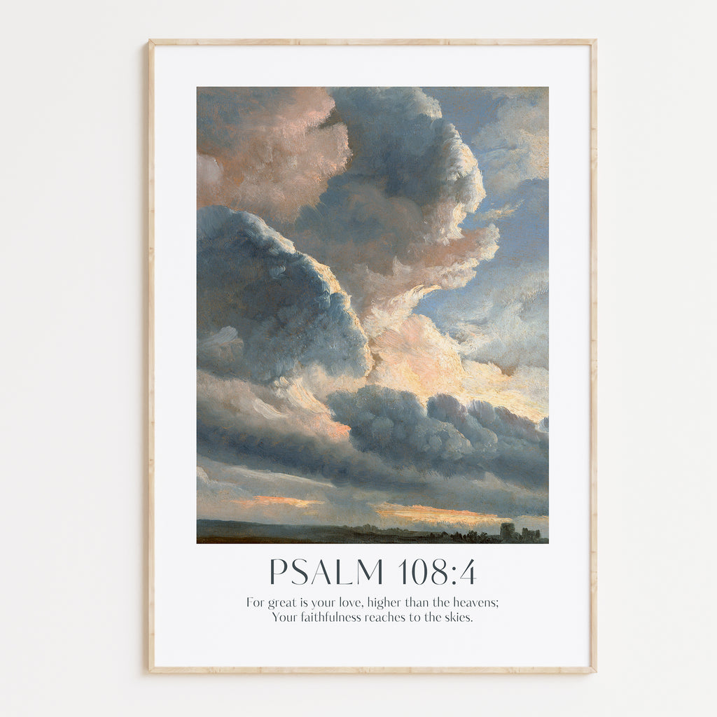 Psalm 108:4 'For great is your love, higher than the heavens; Your faithfulness reaches to the skies' Framed Print. High-quality Christian Thanksgiving Seasonal Home Decor. Christian Wall Art Gift.