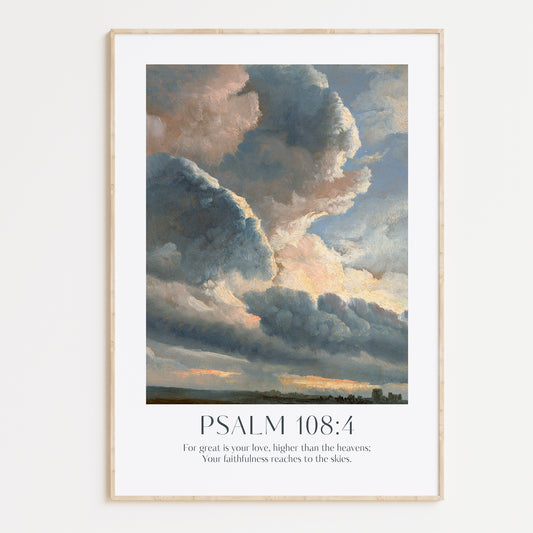 Psalm 108:4 'For great is your love, higher than the heavens; Your faithfulness reaches to the skies' Framed Print. High-quality Christian Thanksgiving Seasonal Home Decor. Christian Wall Art Gift.