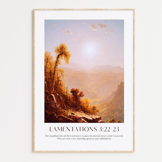 The steadfast love of the lord never ceases, Lamentations 3 Framed Print. High-quality Christian Thanksgiving Seasonal Home Decor. Christian Wall Art Gift.