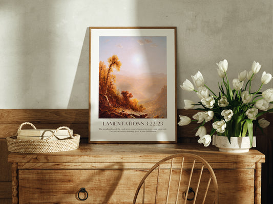 The steadfast love of the lord never ceases, Lamentations 3 Framed Print. High-quality Christian Thanksgiving Seasonal Home Decor. Christian Wall Art Gift.