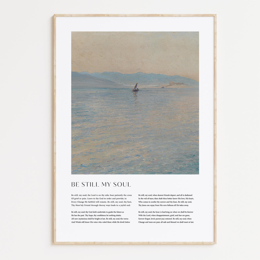 Be Still My Soul Print - The Christian Art Company
