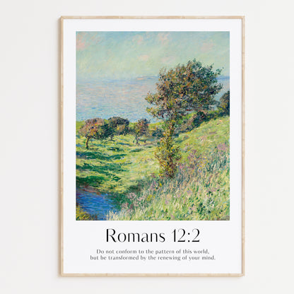 Framed Christian wall art print with a landscape inspired by Claude Monet. The scene features a peaceful grassy hill with trees, overlooking a distant body of water, paired with the Bible verse Romans 12:2: "Do not conform to the pattern of this world, but be transformed by the renewing of your mind." This print combines nature's beauty with an inspiring message of personal and spiritual growth, perfect for home decor.