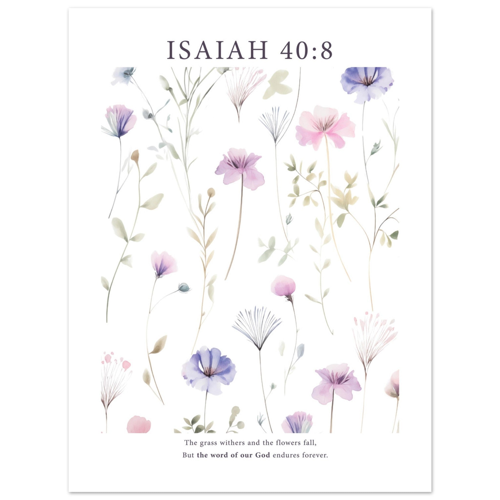 Isaiah 40:8 Print - The Christian Art Company