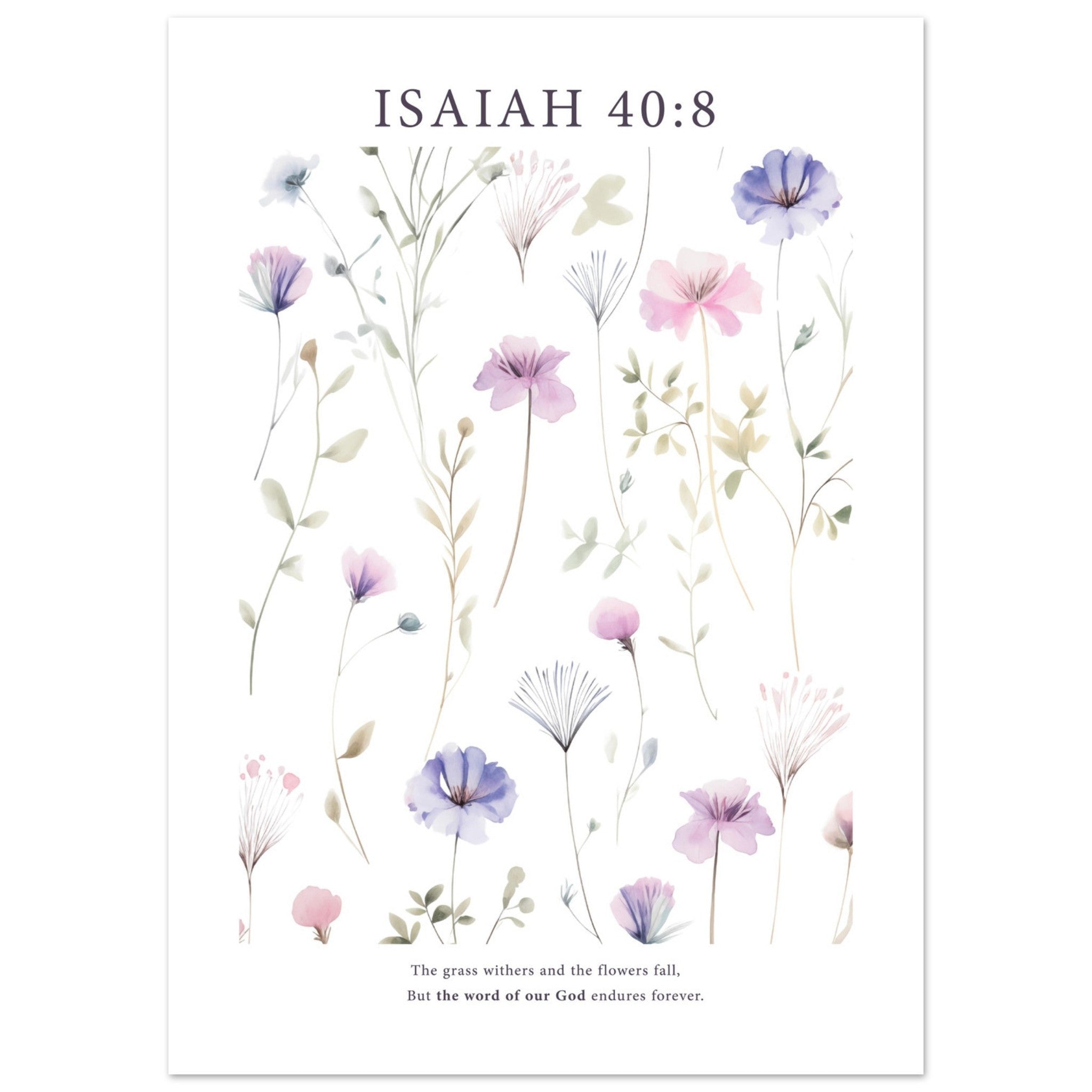 Isaiah 40:8 Print - The Christian Art Company
