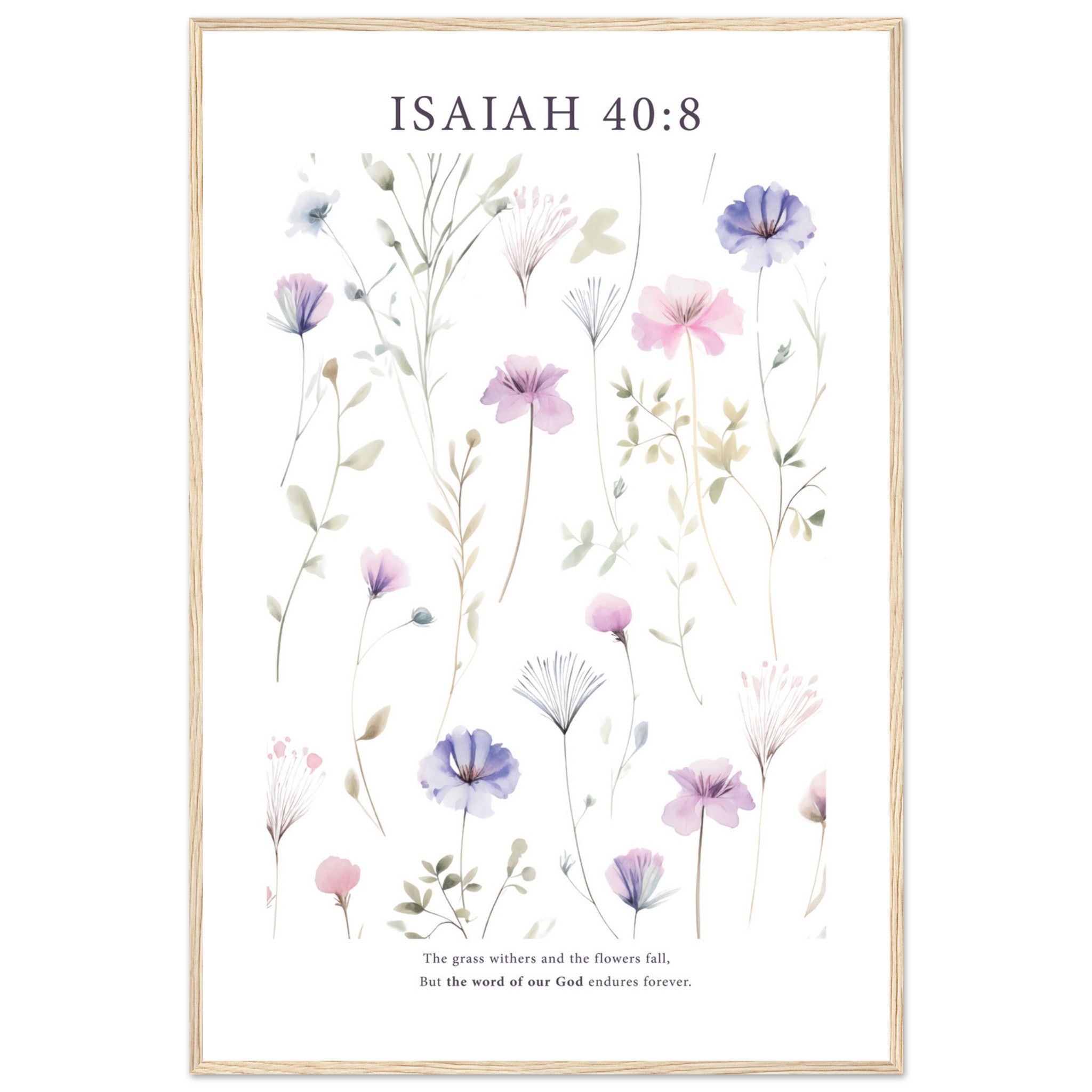 Isaiah 40:8 Print - The Christian Art Company