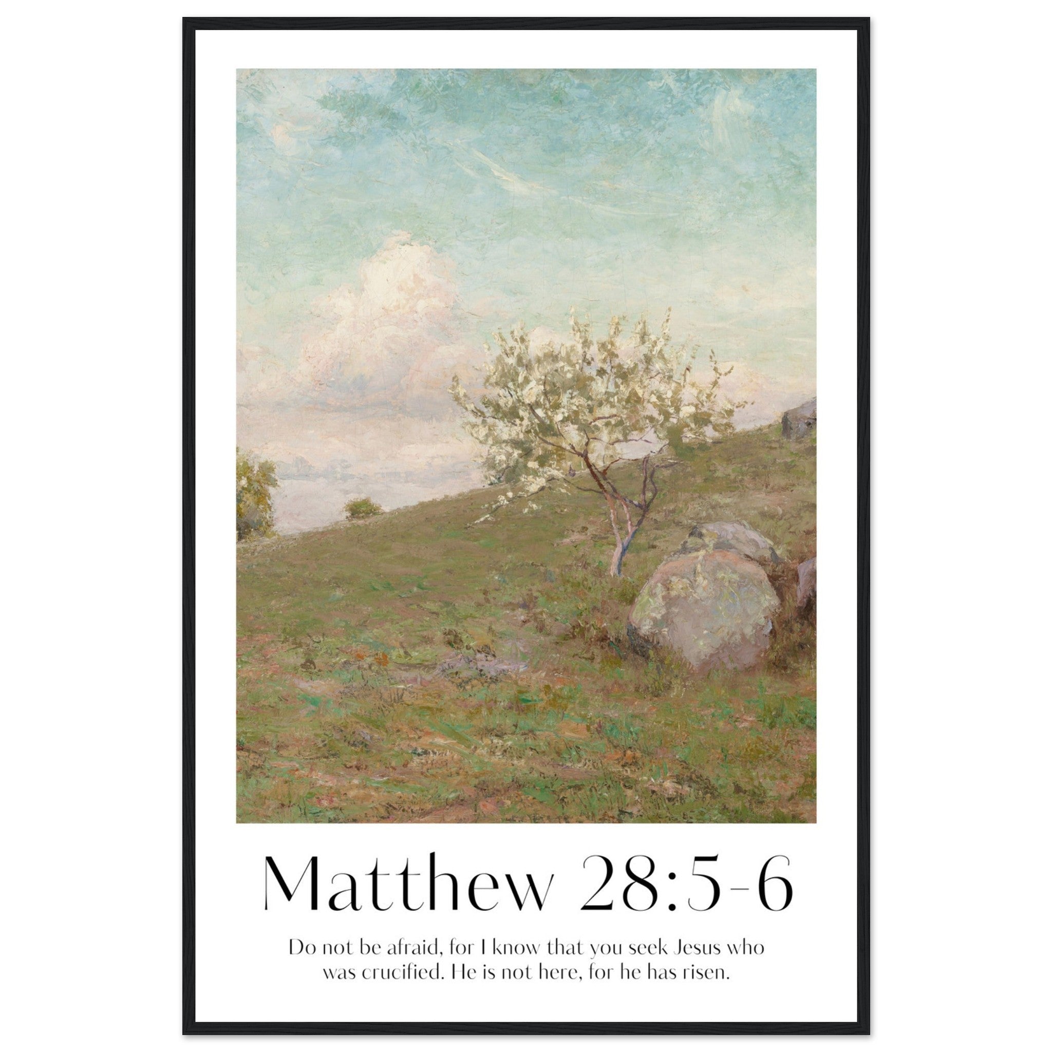 Matthew 28:5-6 Print - The Christian Art Company