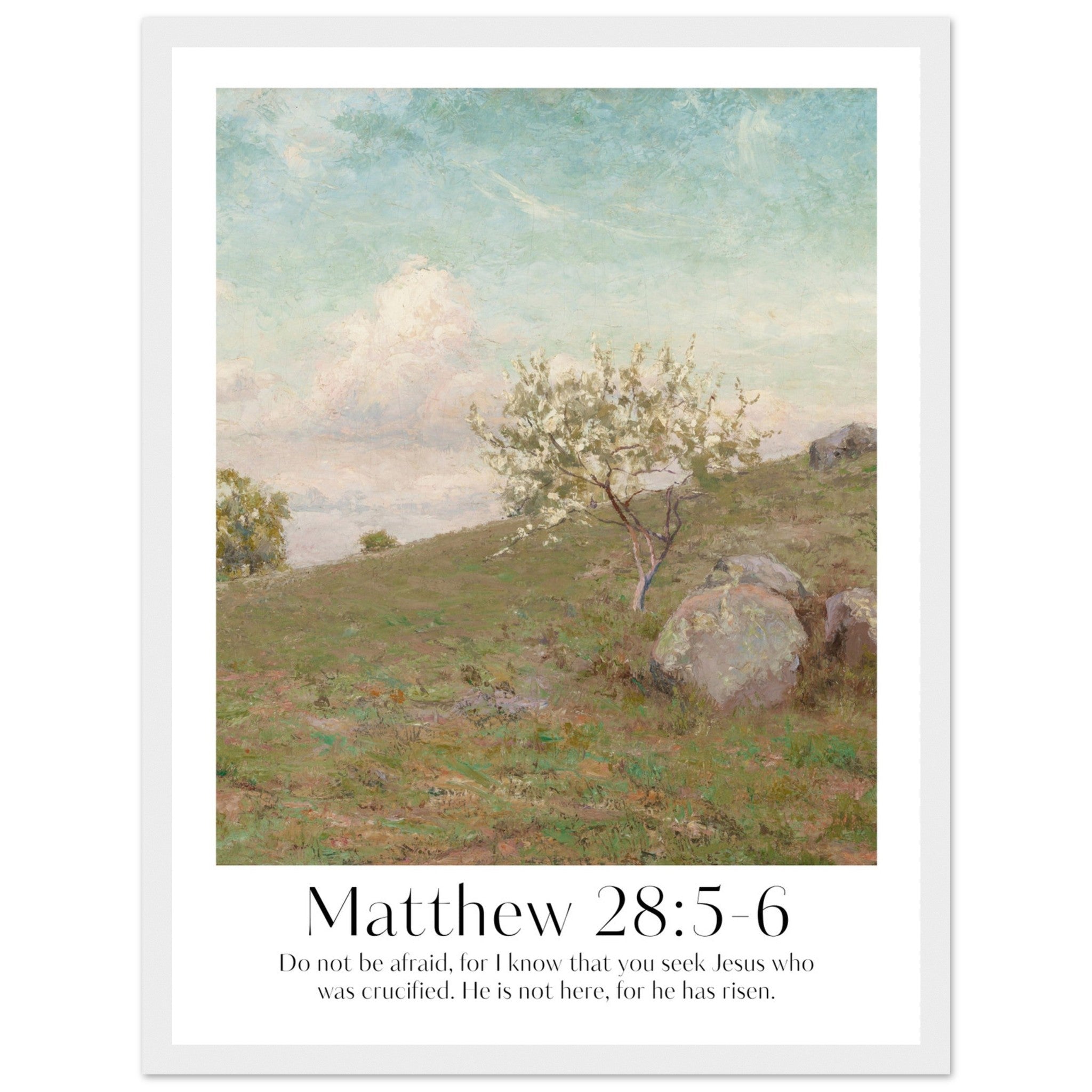 Matthew 28:5-6 Print - The Christian Art Company