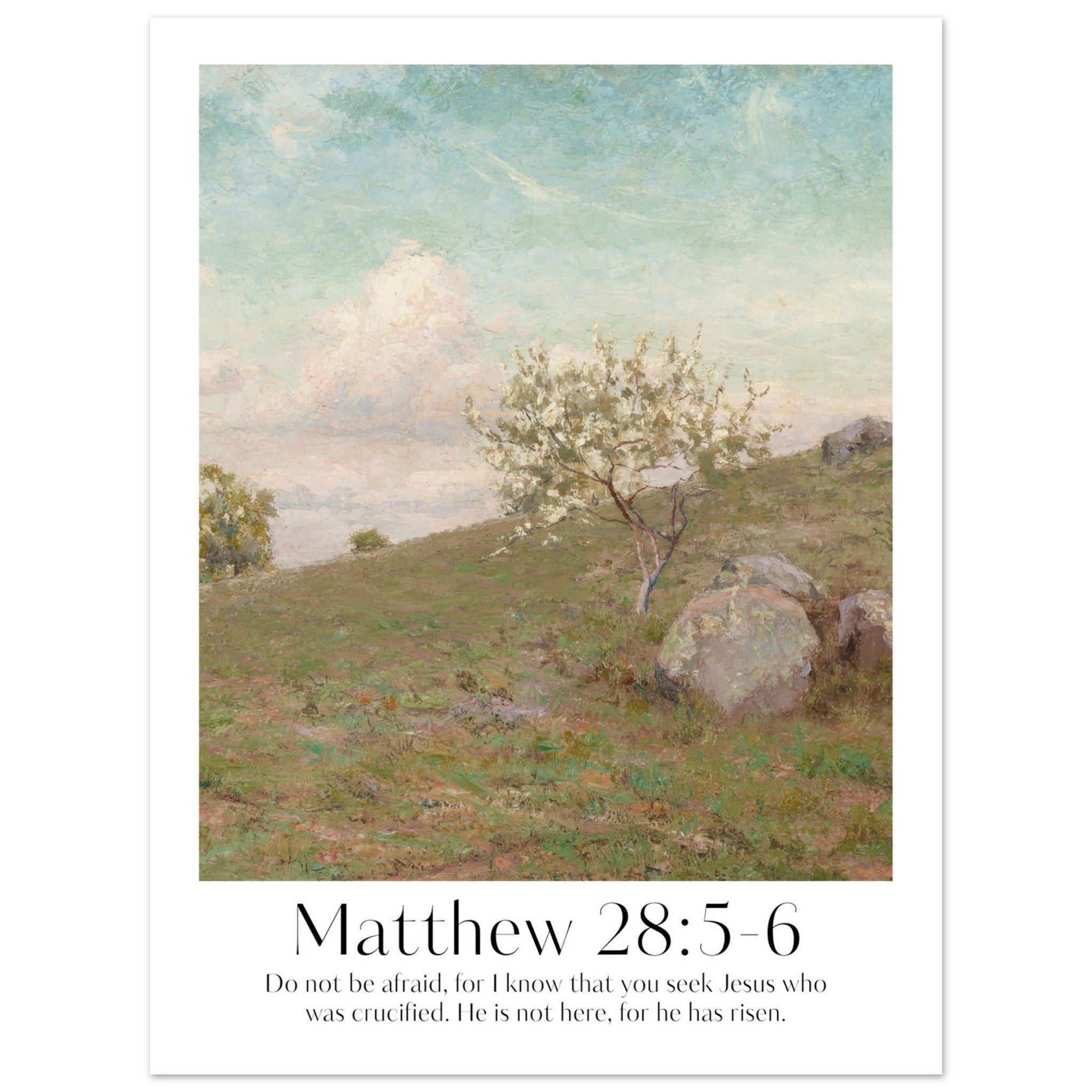 Matthew 28:5-6 Print - The Christian Art Company