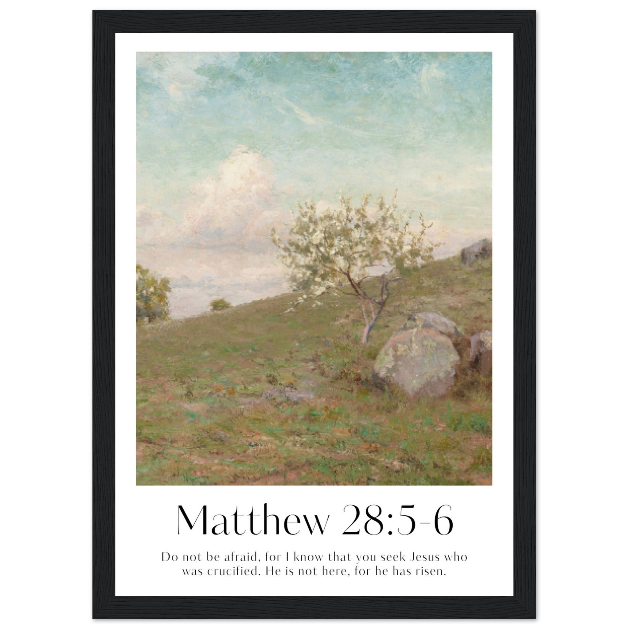 Matthew 28:5-6 Print - The Christian Art Company
