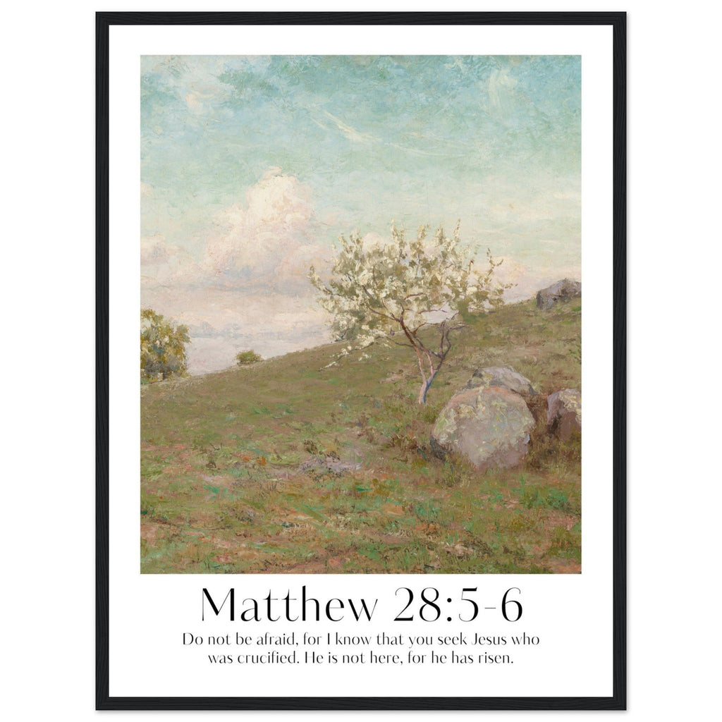 Matthew 28:5-6 Print - The Christian Art Company