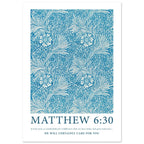 Matthew 6:30 Print - The Christian Art Company