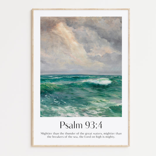 Framed Christian wall art print featuring a powerful seascape inspired by Menci Clement. The artwork captures the majesty of the ocean with tumultuous waves under a dramatic sky, paired with the Bible verse Psalm 93:4: "Mightier than the thunder of the great waters, mightier than the breakers of the sea, the Lord on high is mighty." This piece combines the raw beauty of nature with spiritual reflection, making it an impactful addition to any home or prayer space.