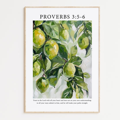 Framed Christian wall art print featuring an acrylic painting of green lemons on leafy branches. The artwork is paired with the Bible verse Proverbs 3:5-6: "Trust in the Lord with all your heart and lean not on your own understanding; in all your ways submit to him, and he will make your paths straight." This piece combines fresh botanical imagery with spiritual encouragement, making it a perfect addition to any home or prayer space.