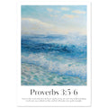 Proverbs 3:5-6 Print - The Christian Art Company