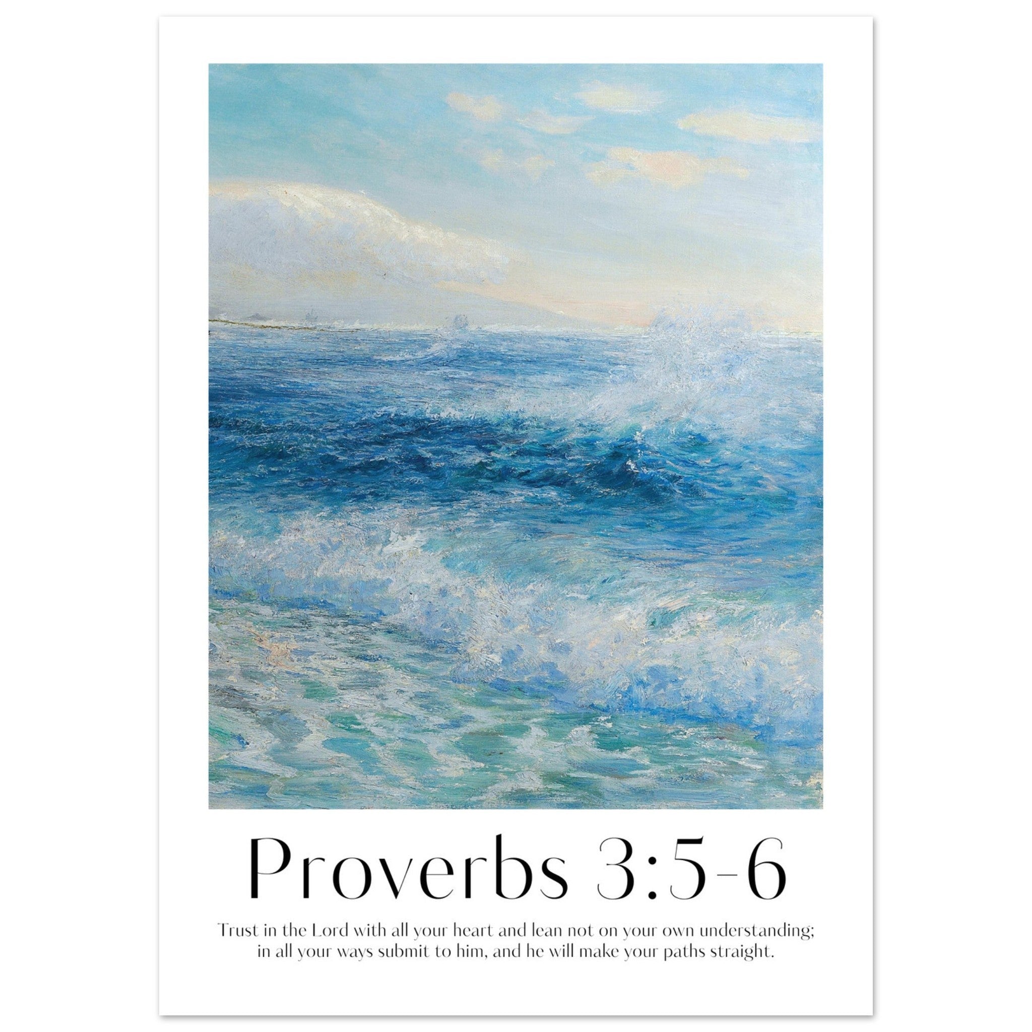 Proverbs 3:5-6 Print - The Christian Art Company
