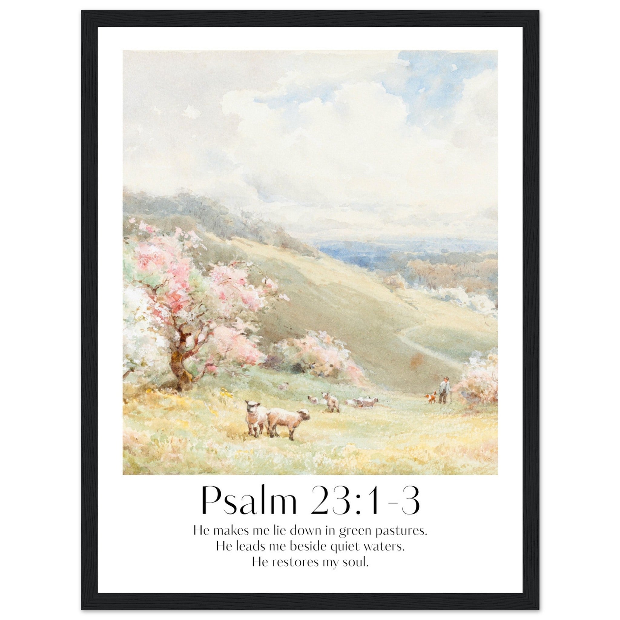 Psalm 23:1-3 Print - The Christian Art Company