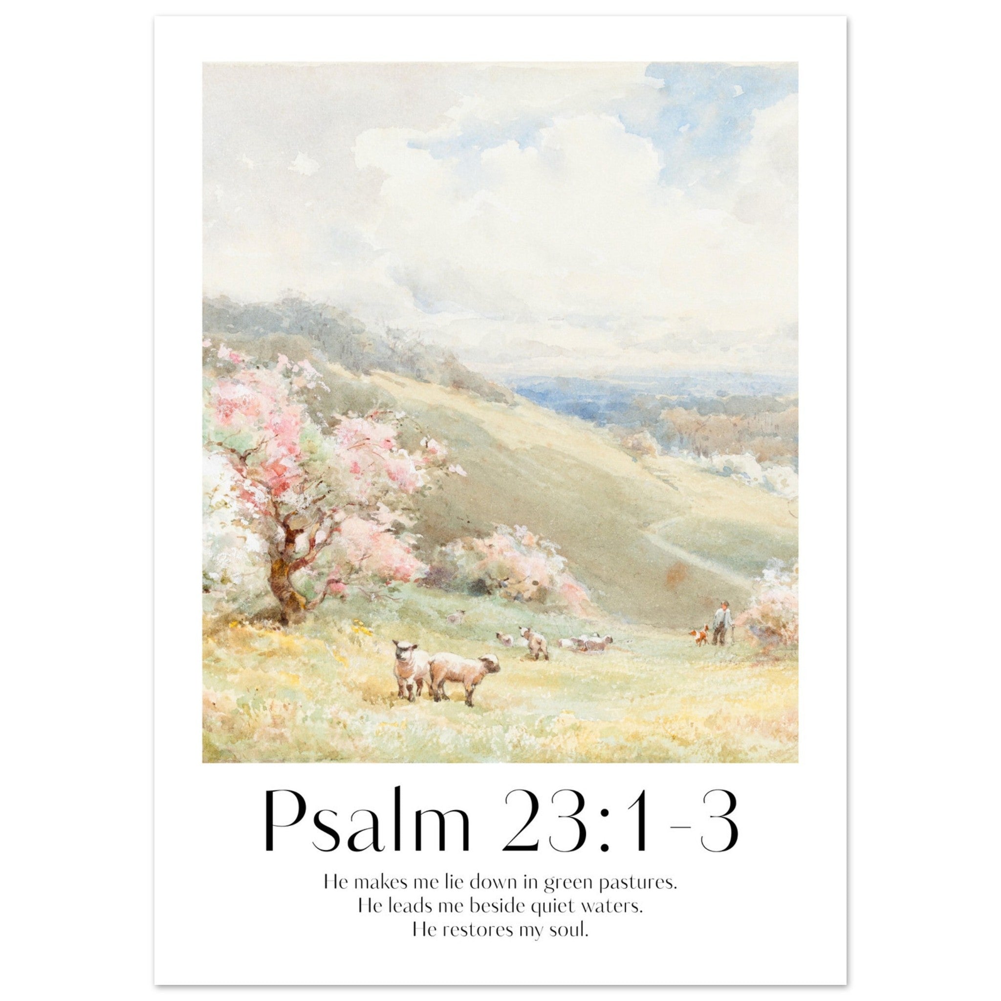 Psalm 23:1-3 Print - The Christian Art Company