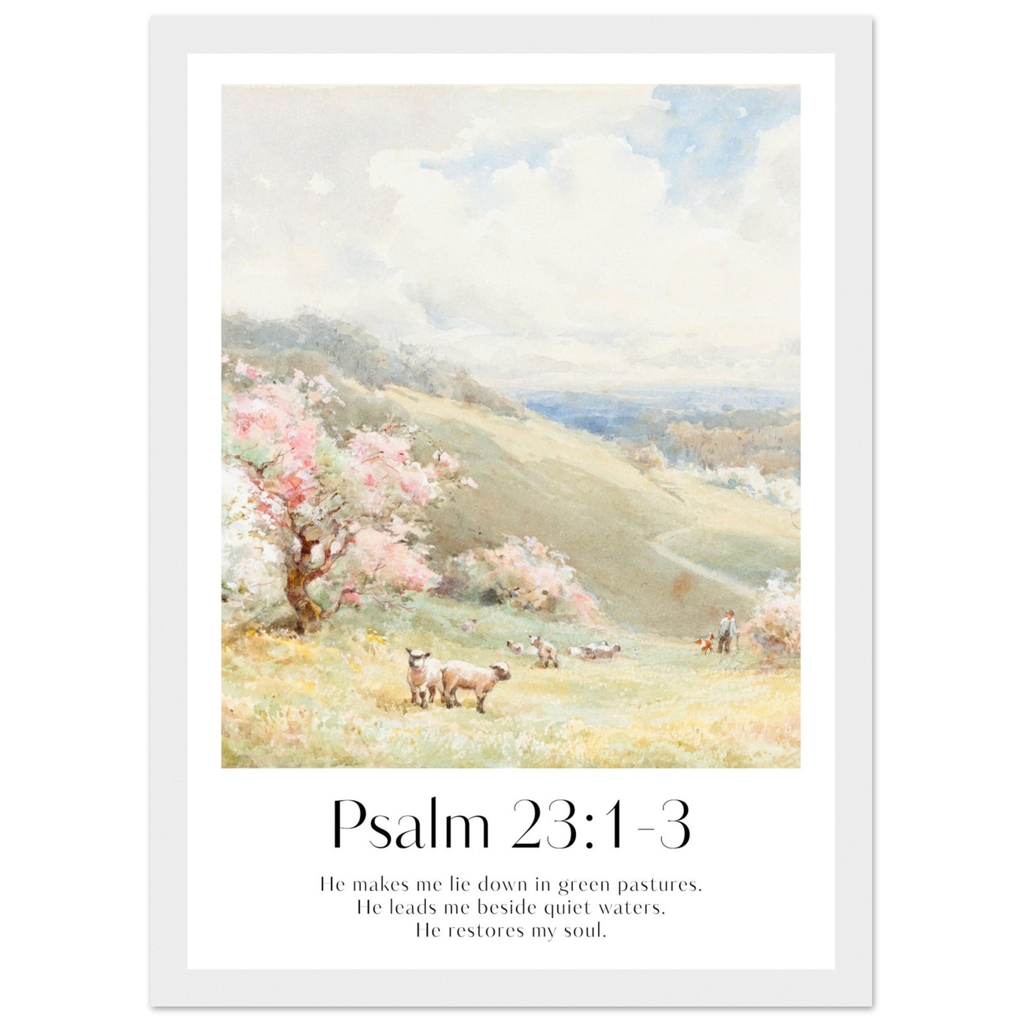 Psalm 23:1-3 Print - The Christian Art Company