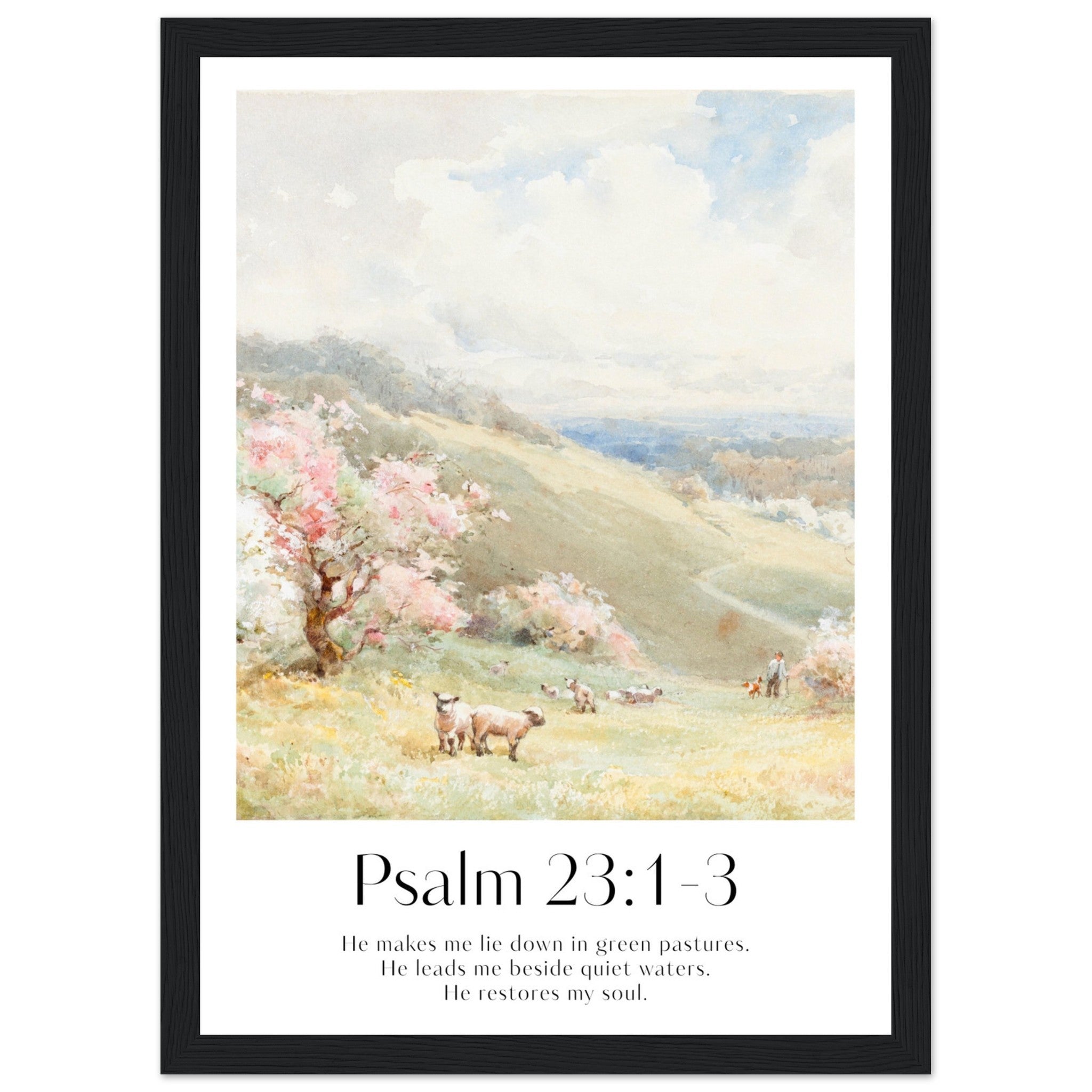 Psalm 23:1-3 Print - The Christian Art Company