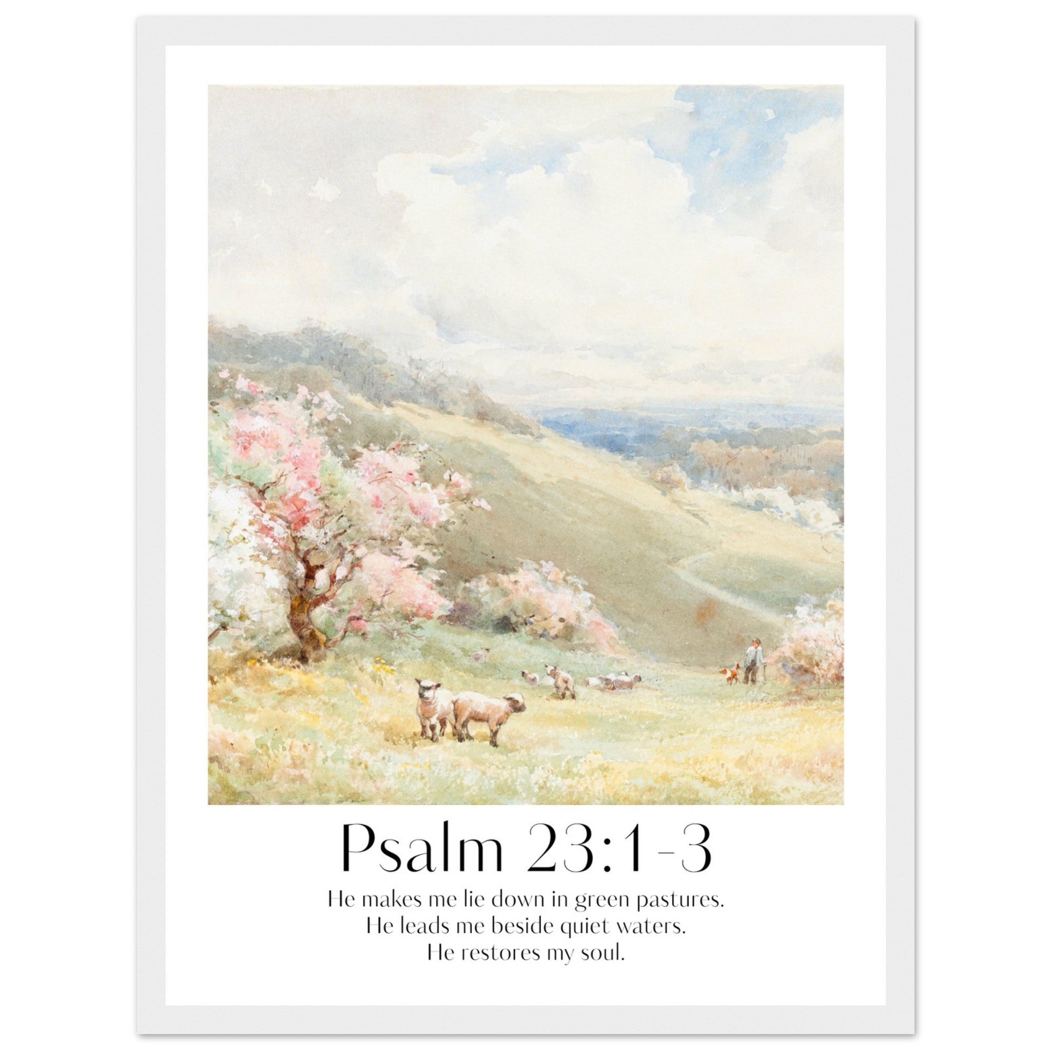 Psalm 23:1-3 Print - The Christian Art Company