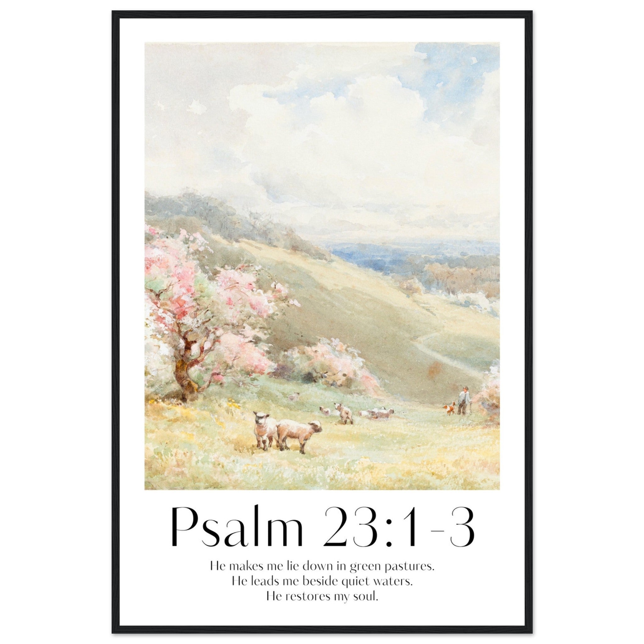 Psalm 23:1-3 Print - The Christian Art Company