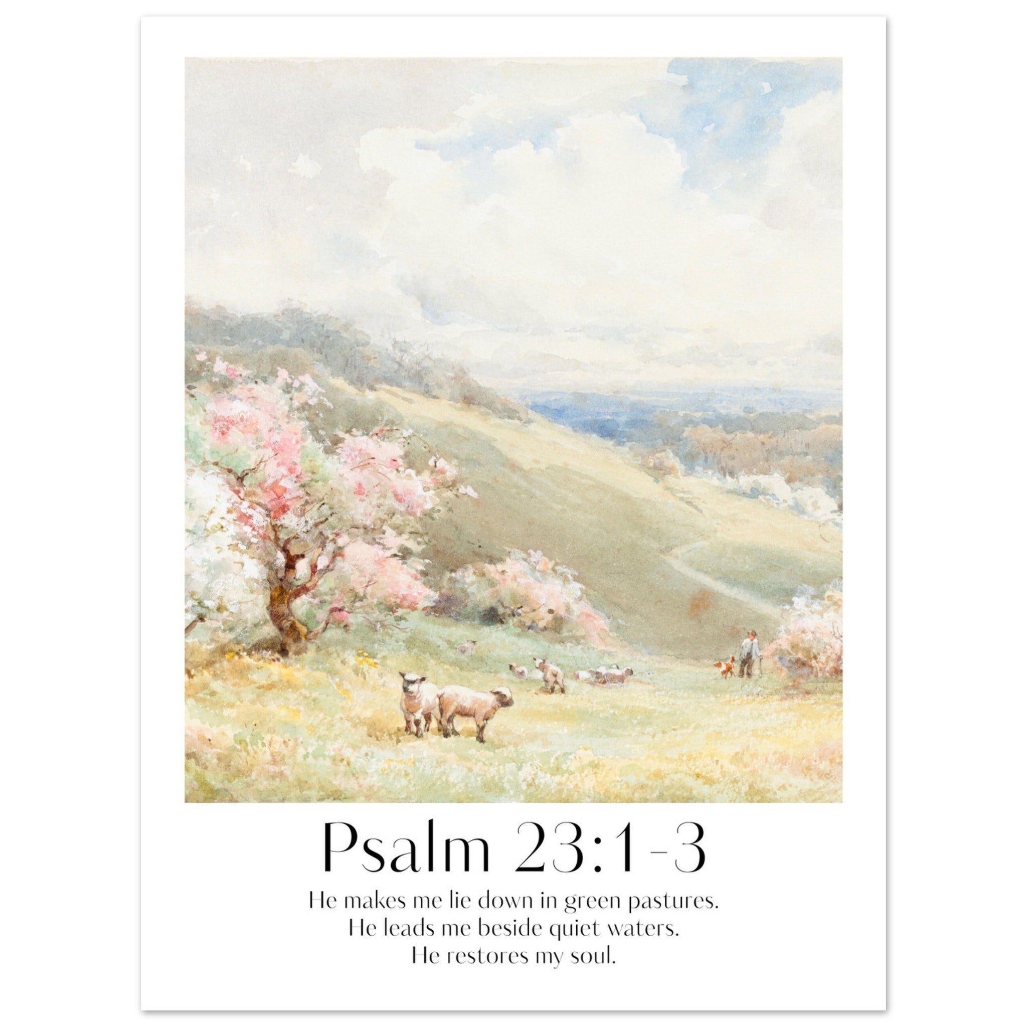 Psalm 23:1-3 Print - The Christian Art Company