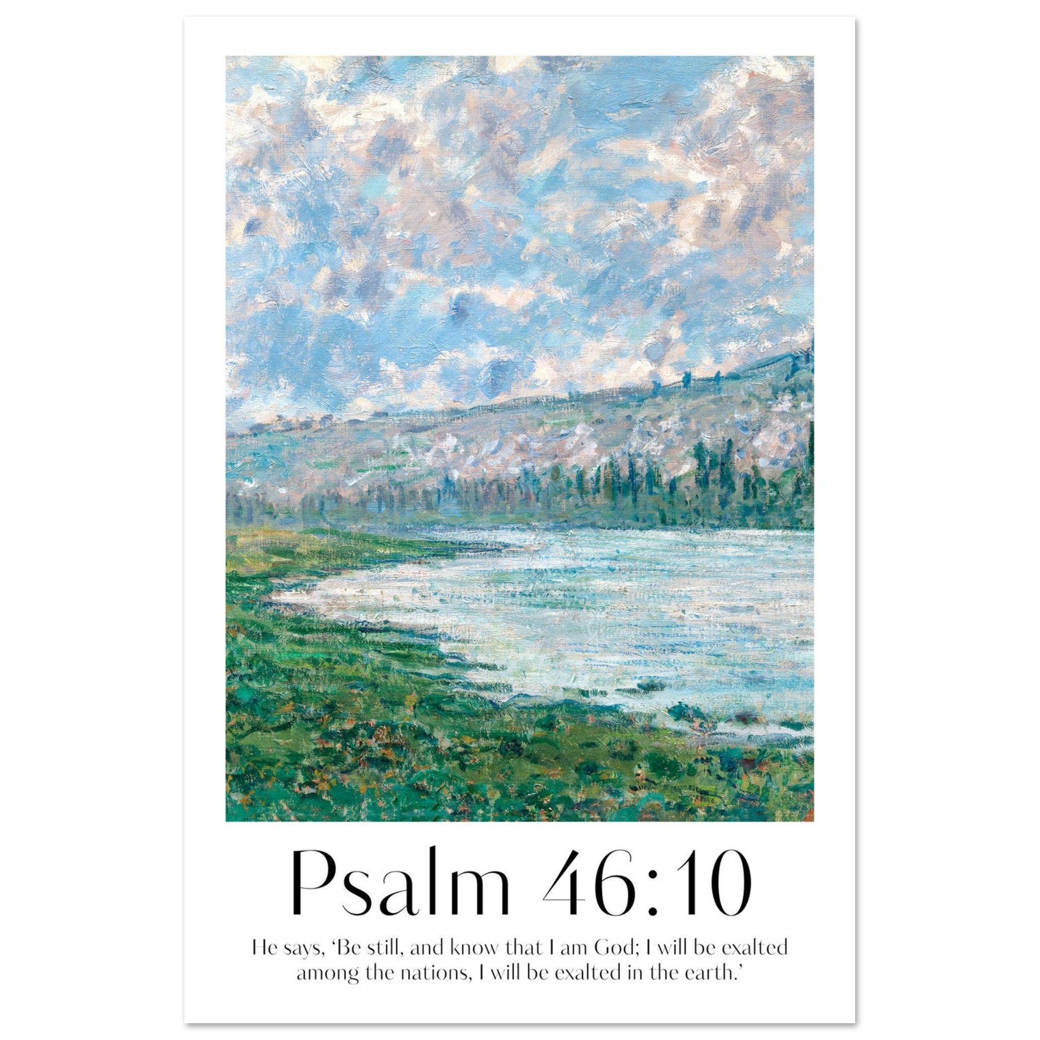 Psalm 46:10 Print - The Christian Art Company