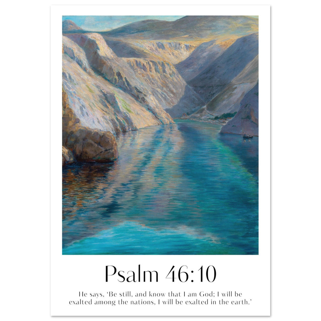 Psalm 46:10 Print - The Christian Art Company
