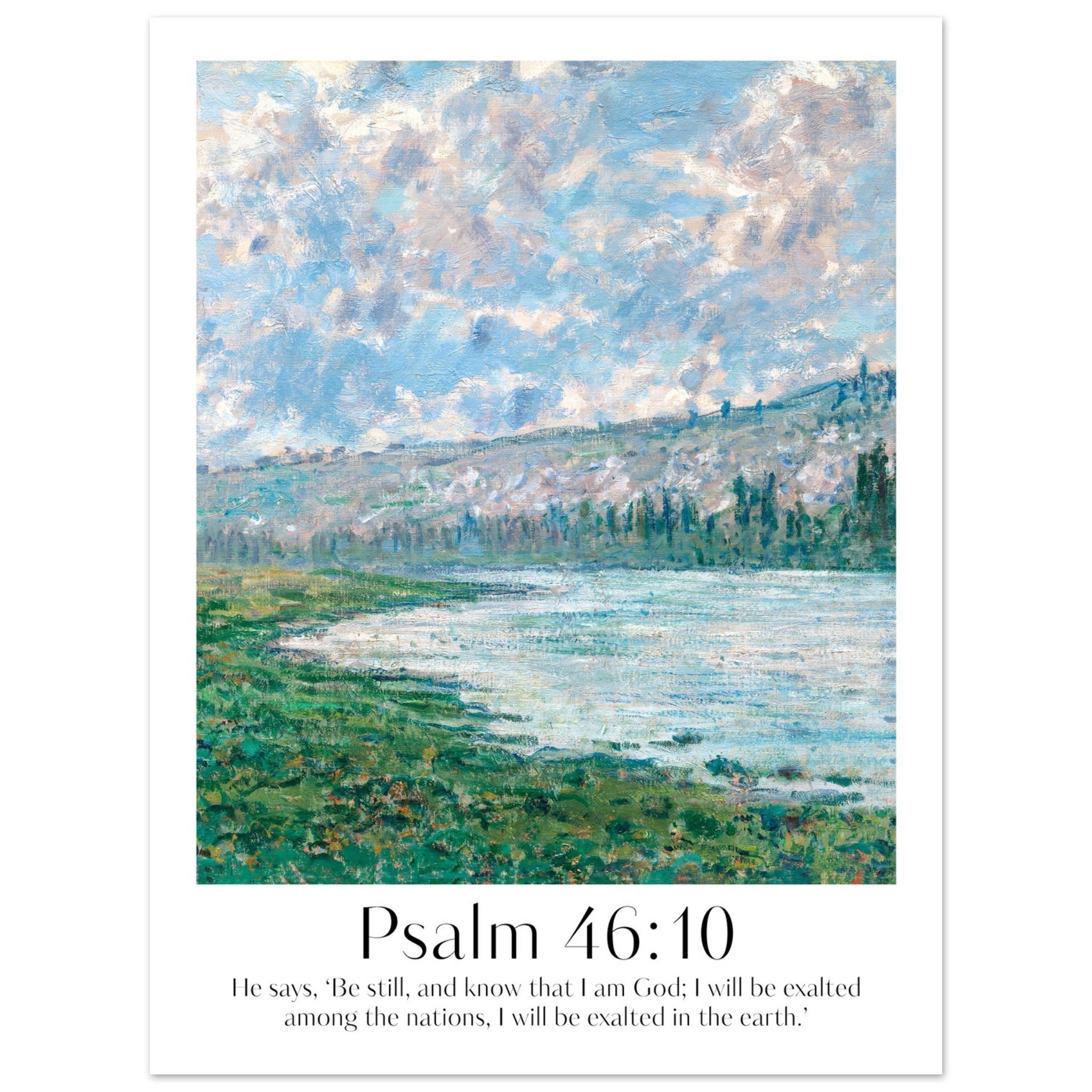 Psalm 46:10 Print - The Christian Art Company
