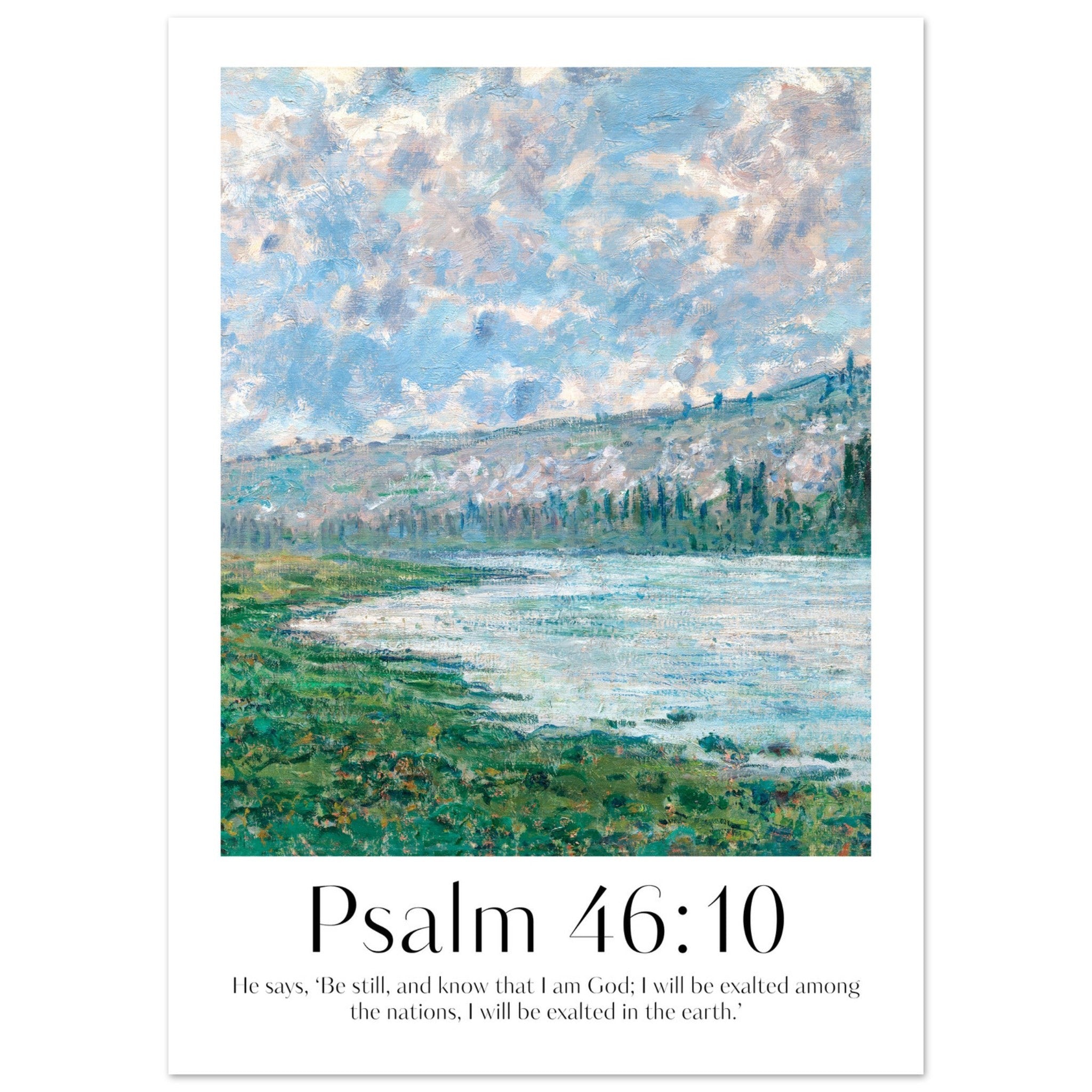 Psalm 46:10 Print - The Christian Art Company