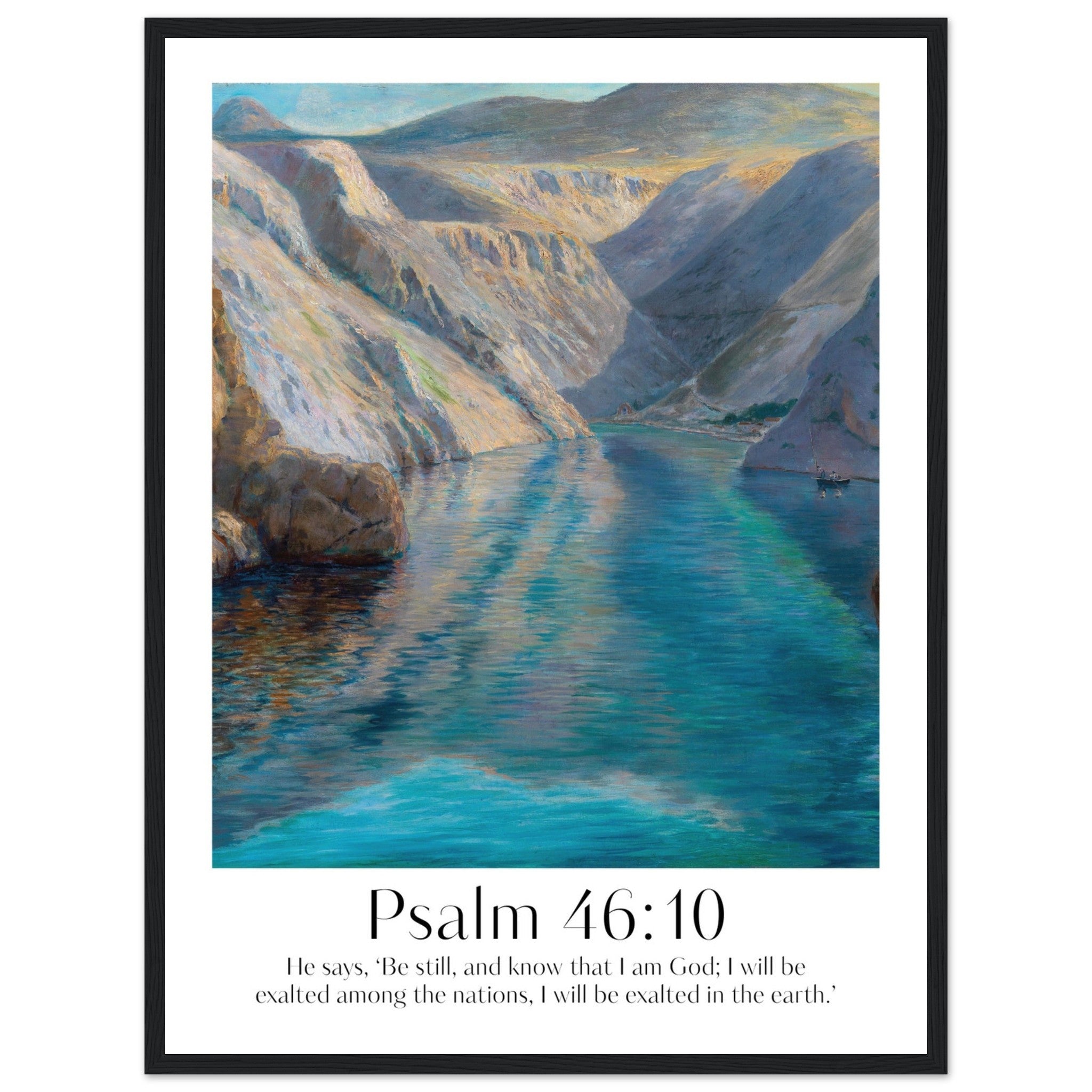 Psalm 46:10 Print - The Christian Art Company