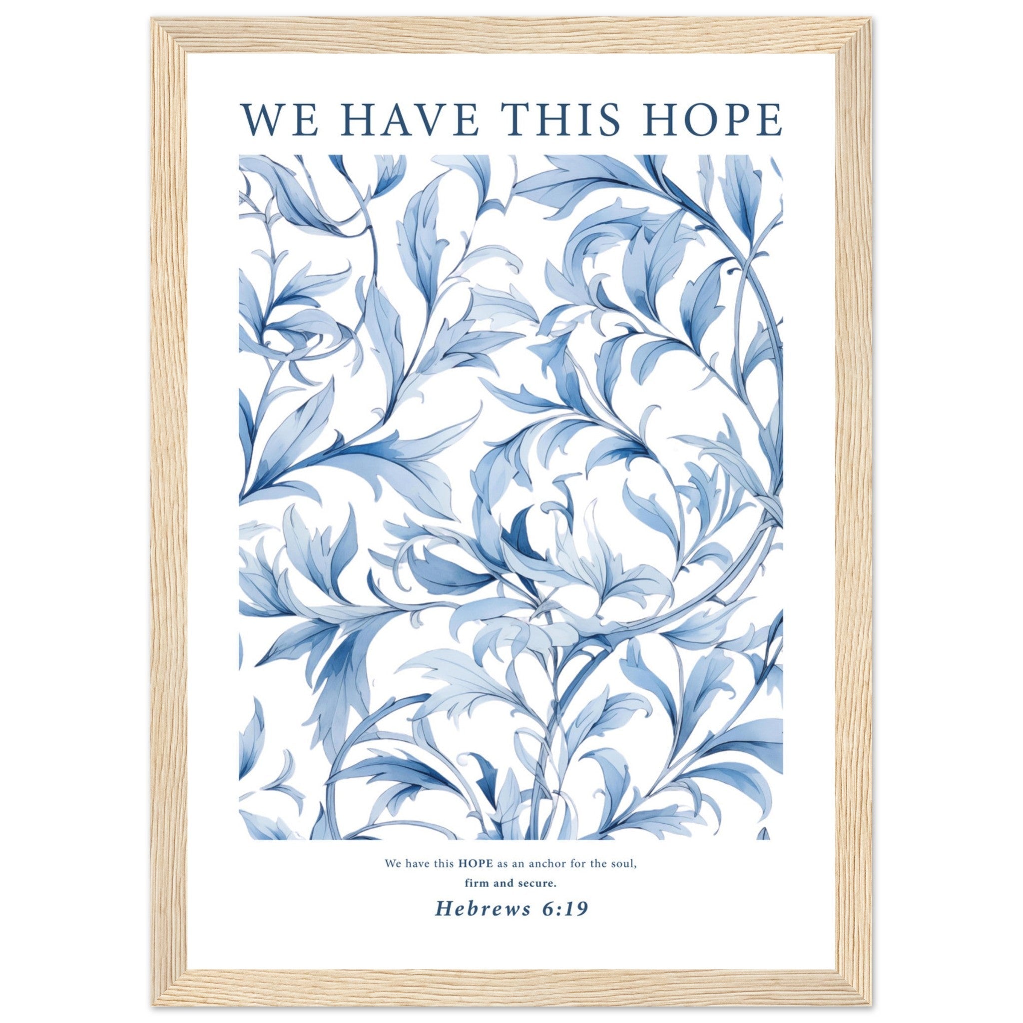 We Have This Hope Print - The Christian Art Company